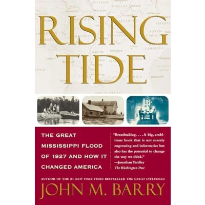 Bild av Rising Tide: The Great Mississippi Flood of 1927 and How It Changed America