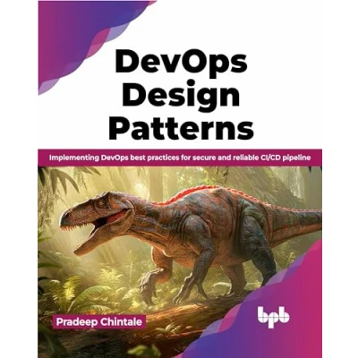 Bild av DevOps Design Pattern: Implementing best practices for secure and reliable CI/CD pipeline (English Edition)