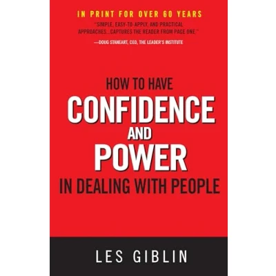 Bild av How to Have Confidence and Power in Dealing with People