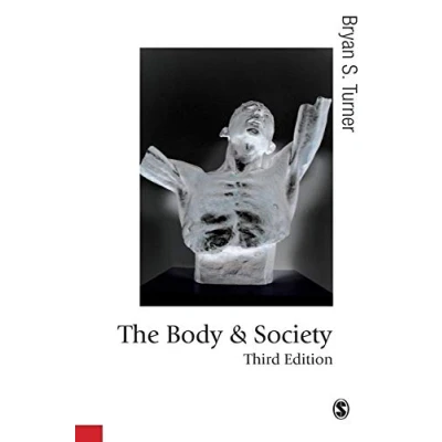 Bild av The Body and Society: Explorations in Social Theory