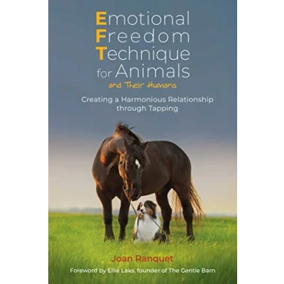 Bild av Emotional Freedom Technique for Animals and Their Humans: Creating a Harmonious Relationship through Tapping