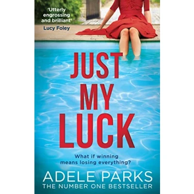 Bild av Just My Luck: the Sunday Times Number One bestseller from author of gripping domestic thrillers like Between Us