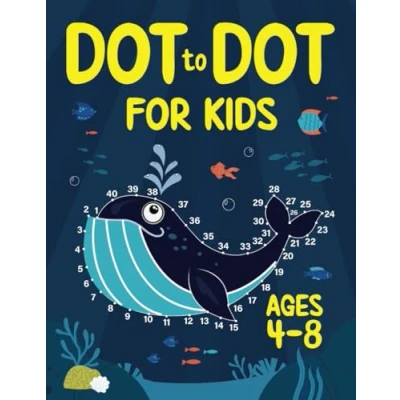 Bild av Dot to for Kids Ages 4 8: 100 Fun Connect the Dots Puzzles Children Activity Book Learning Age 6, 6 8 Year Olds