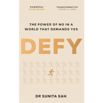 Bild av Defy: The Power of No in a World That Demands Yes
