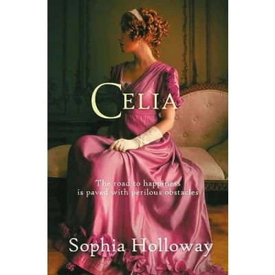Bild av Celia: the page turning Regency romance from author of Kingscastle