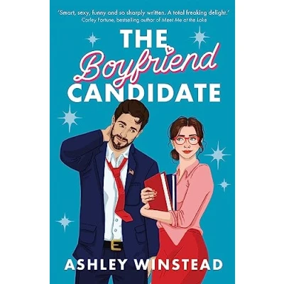 Bild av The Boyfriend Candidate: Tiktok made me buy it! Your next steamy, opposites attract, fake dating rom com for autumn 2023