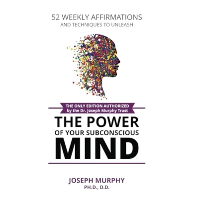 Bild av 52 Weekly Affirmations: Techniques to Unleash the Power of Your Subconscious Mind