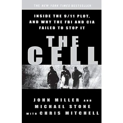Bild av the Cell: Inside 9/11 Plot, and Why FBI CIA Failed to Stop It