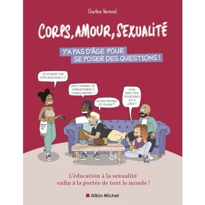 Bild av Corps, amour, sexualité : y&#039;a pas d&#039;âge pour se poser des questions !: L&#039;éducation à la enfin portée de tout le monde !