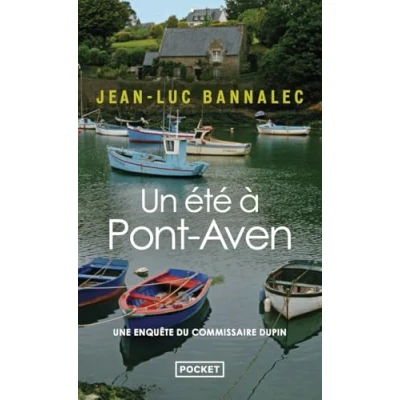 Bild av Un été à Pont Aven: Une enquête du commissaire Dupin