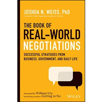 Bild av The Book of Real World Negotiations: Successful Strategies From Business, Government, and Daily Life