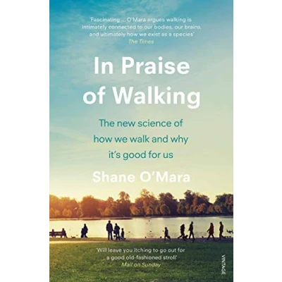 Bild av In Praise of Walking: The new science how we walk and why it’s good for us