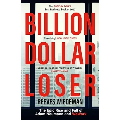 Bild av Billion Dollar Loser: The Epic Rise and Fall of WeWork