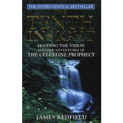 Bild av The Tenth Insight: follow up to bestselling sensation Celestine Prophecy