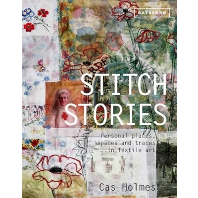 Bild av Stitch Stories: Personal places, spaces and traces in textile art