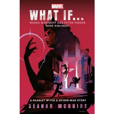 Bild av Marvel: What If . Wanda Maximoff and Peter Parker Were Siblings? (A Scarlet Witch &amp; Spider Man Story): 2