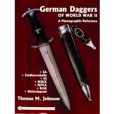 Bild av German Daggers of World War II A Photographic Reference: Vol 2 SA, Feldherrnhalle, SS, NSKK, NPEA, RAD, Hitlerjugend: Volume SA Feldherrnhalle SS NSKK NPEA RAD Hitlerjugend