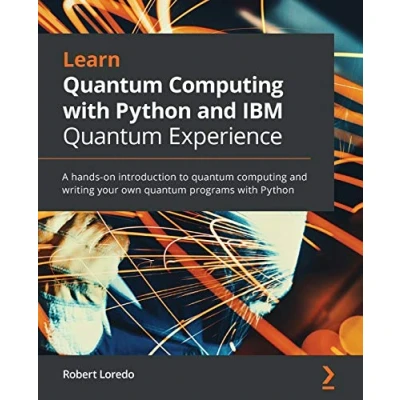 Bild av Learn Quantum Computing with Python and IBM Experience