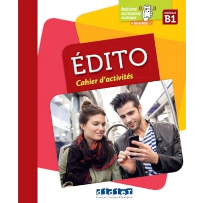 Bild av Édito B1 édition 2015 2018 Cahier + didierfle.app: Cahiers d&#039;activités