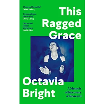 Bild av This Ragged Grace: A Memoir of Recovery and Renewal