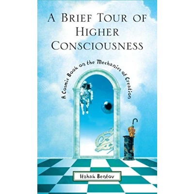 Bild av A Brief Tour of Higher Consciousness: Cosmic Book on the Mechanics Creation