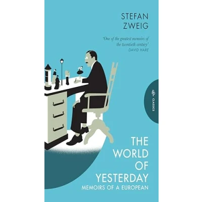 Bild av The World of Yesterday: Memoirs a European