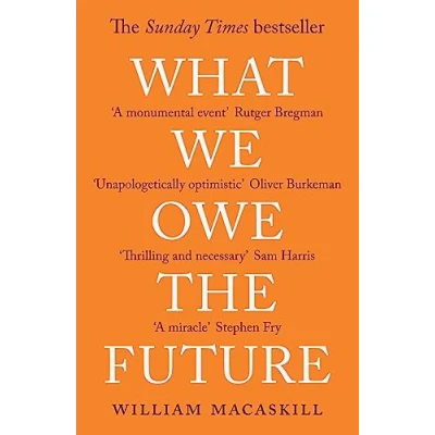 Bild av What We Owe The Future: A Million Year View