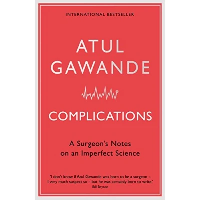 Bild av Complications: A Surgeon&#039;s Notes on an Imperfect Science