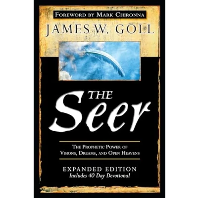 Bild av The Seer Expanded Edition: Prophetic Power of Visions, Dreams and Open Heavens