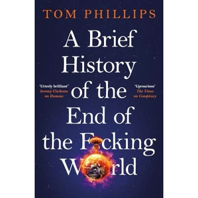 Bild av A Brief History Of The End F*cking World