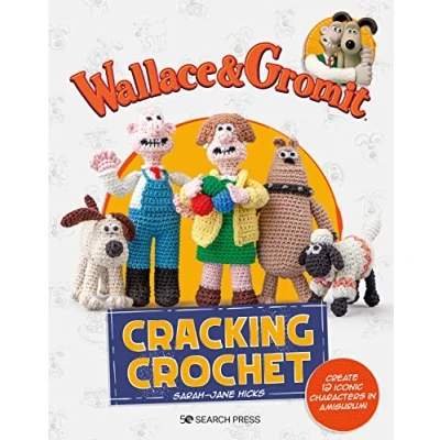 Bild av Wallace &amp; Gromit: Cracking Crochet: Create 12 Iconic Characters in Amigurumi