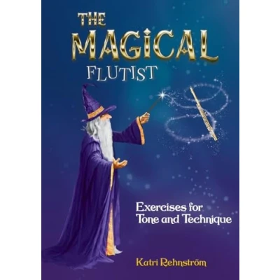 Bild av The Magical Flutist: Exercises for Tone and Technique