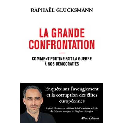 Bild av la Grande Confrontation Comment Poutine fait guerre à nos démocraties