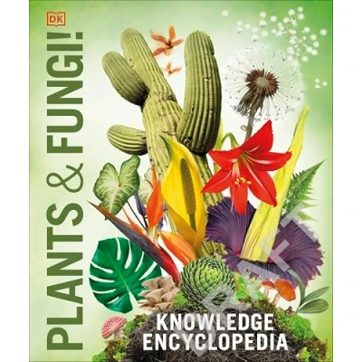 Bild av Knowledge Encyclopedia Plants and Fungi!: Our Growing World as You&#039;ve Never Seen It Before