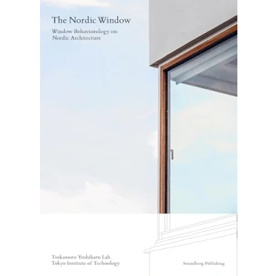 Bild av The Nordic window /anglais: behaviorology in architecture