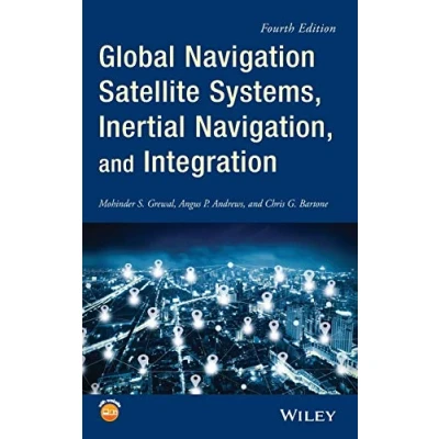 Bild av Global Navigation Satellite Systems, InertialNavigation, and Integration, Fourth Edition