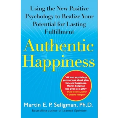 Bild av Authentic Happiness: Using the New Positive Psychology to Realize Your Potential for Lasting Fulfillment