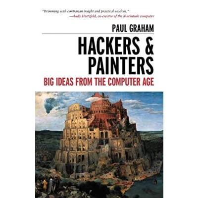 Bild av Hackers &amp; Painters: Big Ideas from the Computer Age