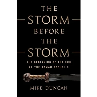 Bild av the Storm Before Storm: Beginning of End Roman Republic