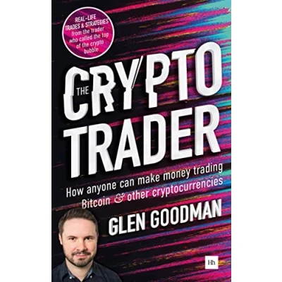 Bild av The Crypto Trader: How anyone can make money trading Bitcoin and other cryptocurrencies