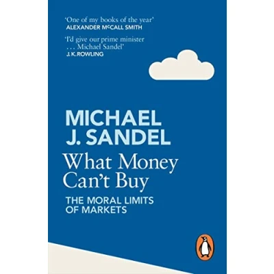 Bild av What Money Can&#039;t Buy: The Moral Limits of Markets