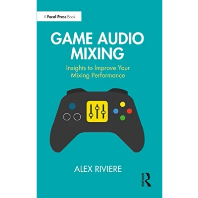 Bild av Game Audio Mixing: Insights to Improve Your Mixing Performance