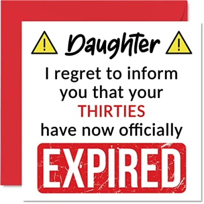 Bild av Roliga 40 årskort till dotter Your Thirties Have Expired Grattis på födelsedagskort för från mamma pappa föräldrar, 145 mm x skämt humor födelsedag gratulationskort present