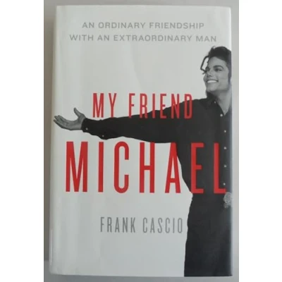 Bild av My Friend Michael: The Story of an Ordinary Friendship with Extraordinary Man
