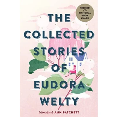 Bild av The Collected Stories of Eudora Welty: A Collection
