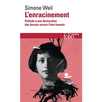 Bild av L&#039;Enracinement: Prélude à une déclaration des devoirs envers l&#039;être humain