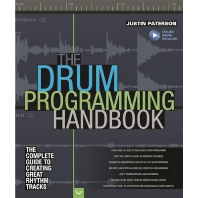 Bild av The Drum Programming Handbook: Complete Guide to Creating Great Rhythm Tracks: With Online Resource
