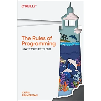 Bild av The Rules of Programming: How to Write Better Code
