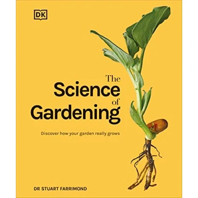 Bild av The Science of Gardening: Discover How Your Garden Really Grows