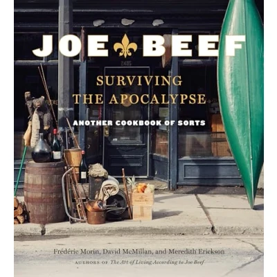 Bild av Joe Beef: Surviving the Apocalypse: Another Cookbook of Sorts